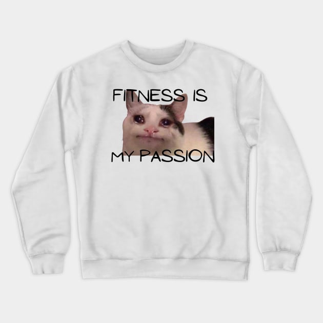 fitness is my passion! Crewneck Sweatshirt by Mia desiign